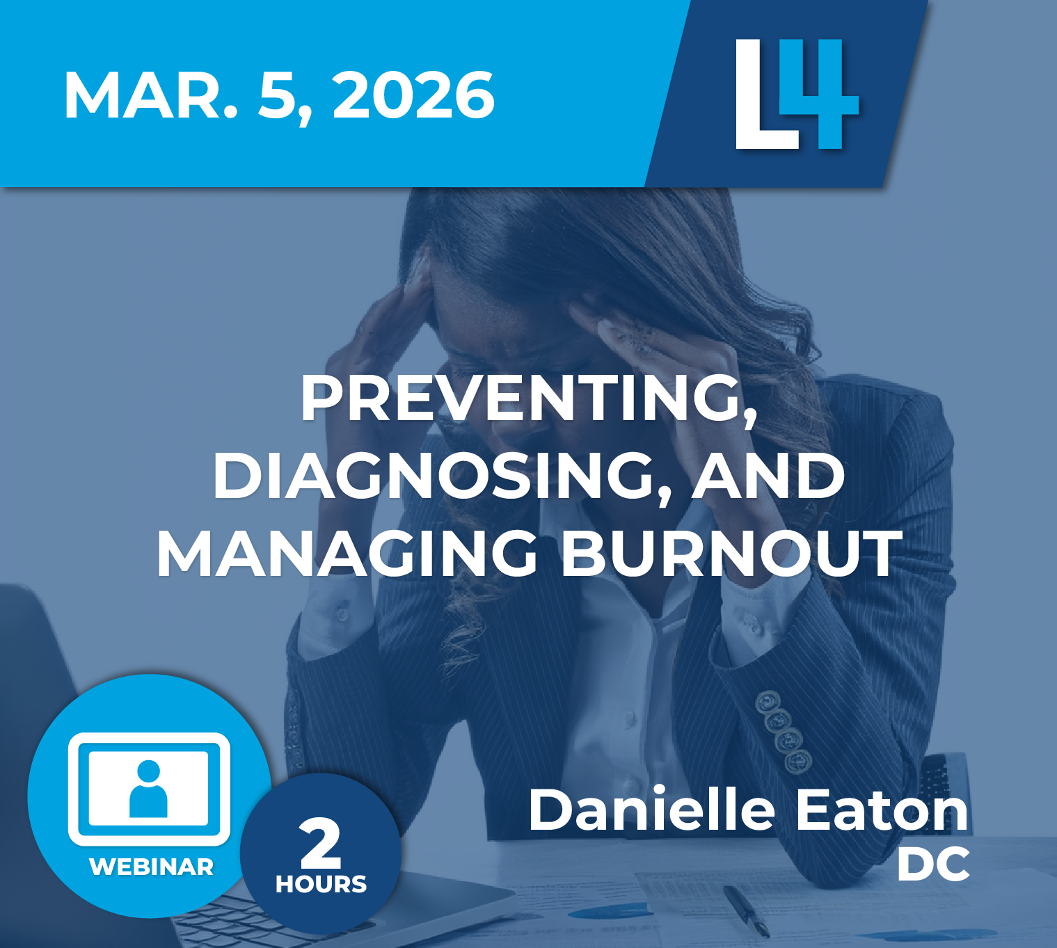 Preventing, Diagnosing, and Managing Burnout